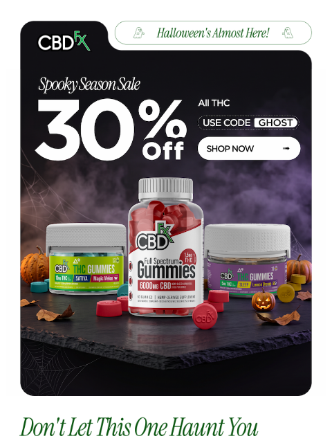 cbdfx newsletter: Still 30% OFF all THC, for now 🧙‍♀️