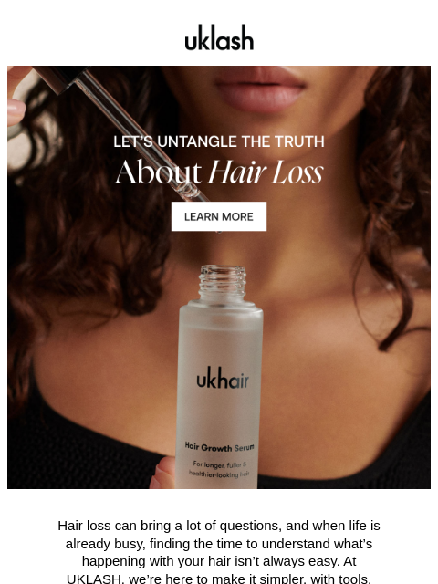 uklash newsletter: Hair loss? Let's talk about it 🤍