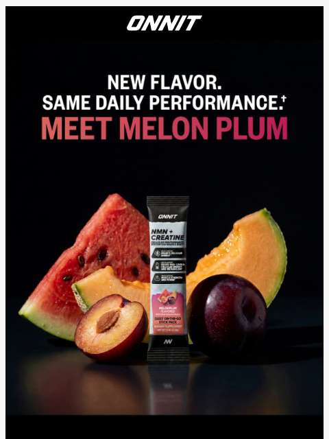 onnit newsletter: More Reps, New Flavor