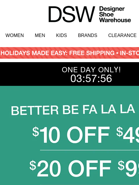dsw newsletter: โฐ HOURS LEFT: $10 OFF