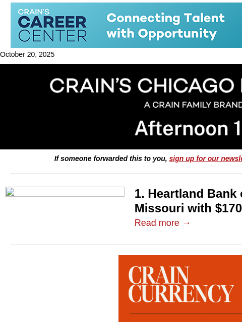 crainalerts newsletter: Heartland expands with $170M CNB buy