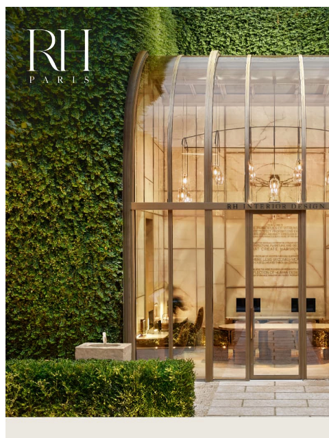 rh newsletter: Unveiling the RH Interior Design Studio at RH Pari...