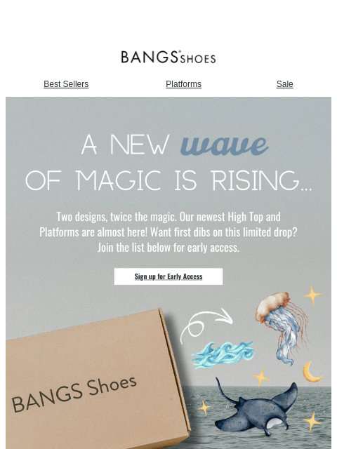 bangsshoes newsletter: A New Wave of Magic is Rising... š