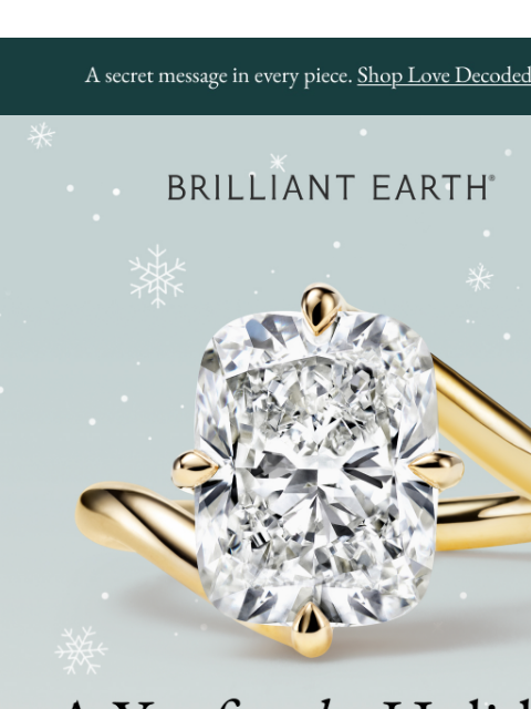 brilliantearth newsletter: Make this holiday unforgettable 💍