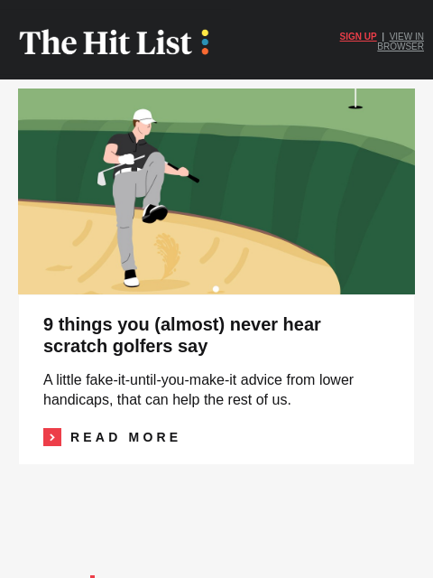 golfdigest newsletter: 9 things scratch golfers never say