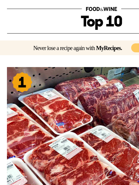 foodandwine newsletter: Costco's Beef Prices Stay Low Thanks to This Suppl...