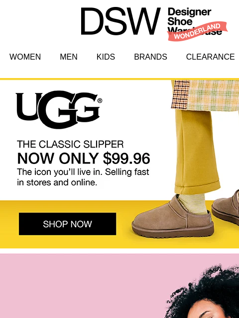 dsw newsletter: These Ugg slippers are just $99.96 👀