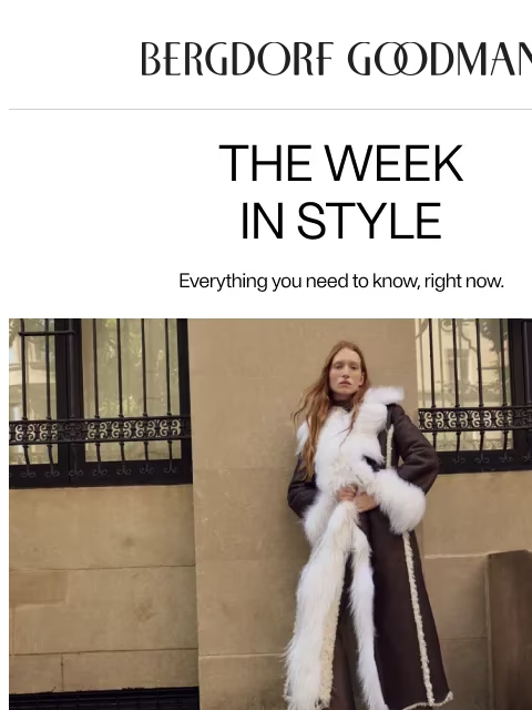 bergdorfgoodman newsletter: The Week In Style: Coatmaxxing