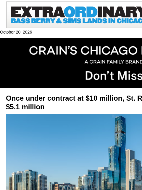 crainalerts newsletter: St. Regis condo sells for half 2018 contract price