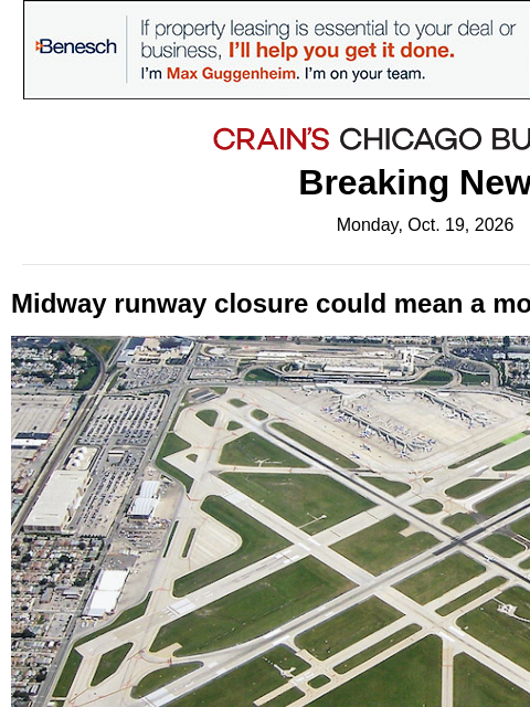 crainalerts newsletter: Midway to close runway for a month, raising risk o...