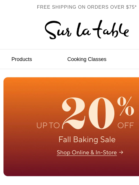 surlatable newsletter: Ends today: ⏲️ Up to 20% off bakeware.