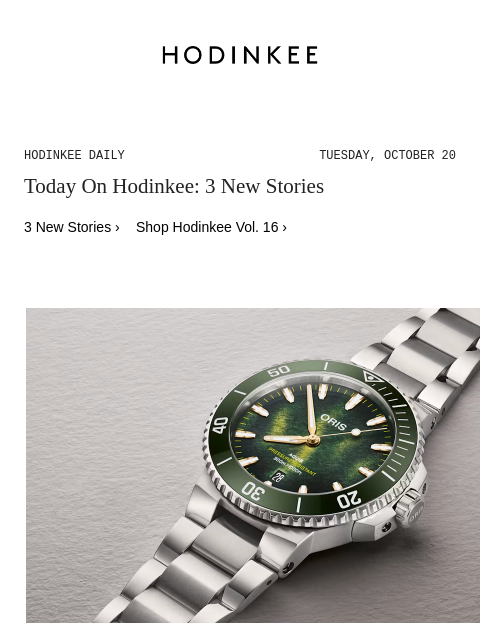 hodinkee newsletter: Hodinkee Daily | 10/20/2026