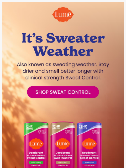 lumedeodorant newsletter: Want to save on sweat control? 💦