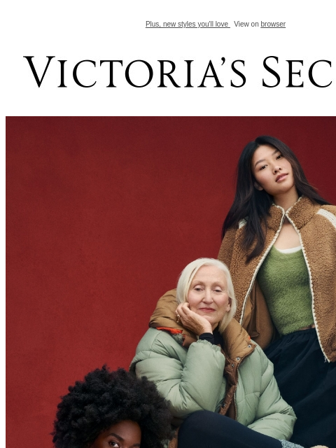 Plus, new styles you'll love View on browser Victoria's Secret VSCC Available Credit Cozy season has arrived—and we have the perfect footwear to pair with all your favorite fall looks—featuring