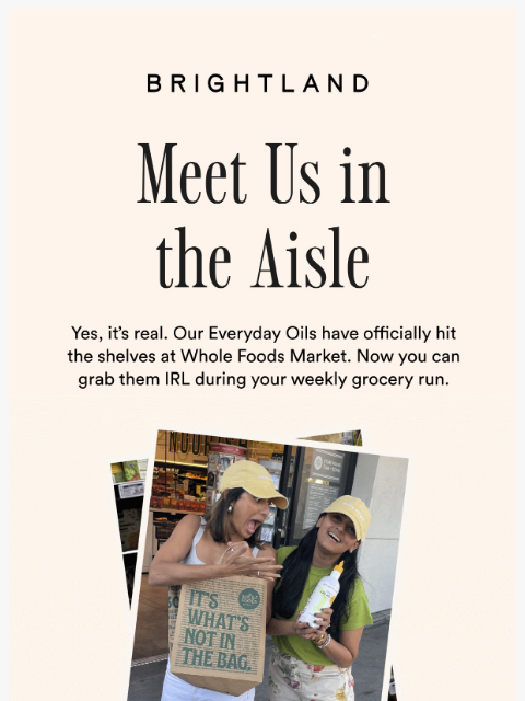 brightland newsletter: Spotted in the wild 👀