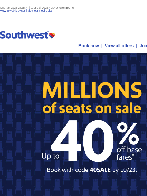 southwest newsletter: Big cool winter sale! Up to 40% off base fares.