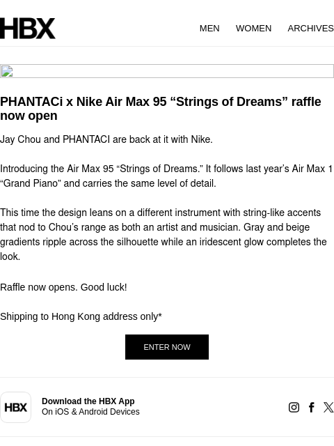 hbx newsletter: PHANTACi x Nike Air Max 95 “Strings of Dreams” raf...