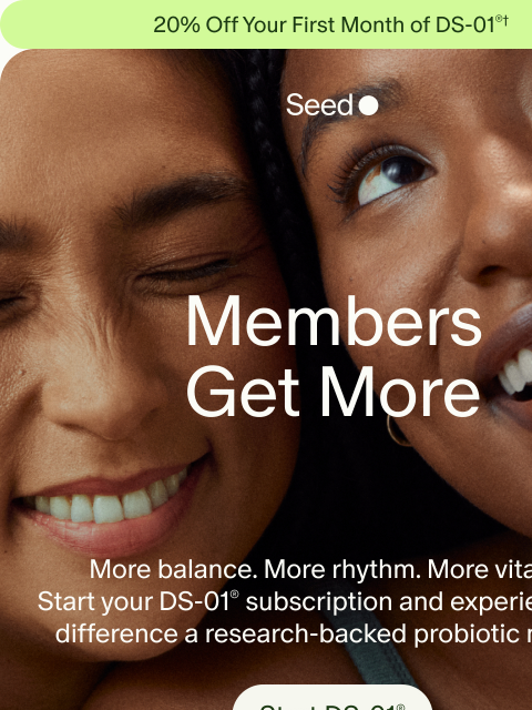 seed newsletter: Unlock 20% off + exclusive perks.