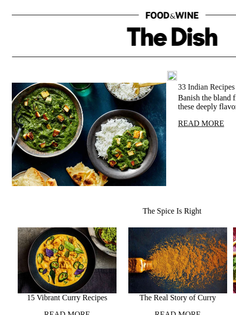 foodandwine newsletter: 33 Indian Recipes You Should Try at Home