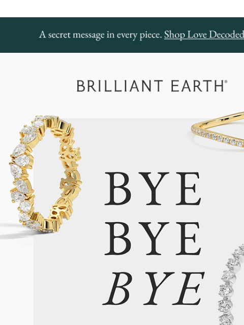 brilliantearth newsletter: Last call for these best-selling bands