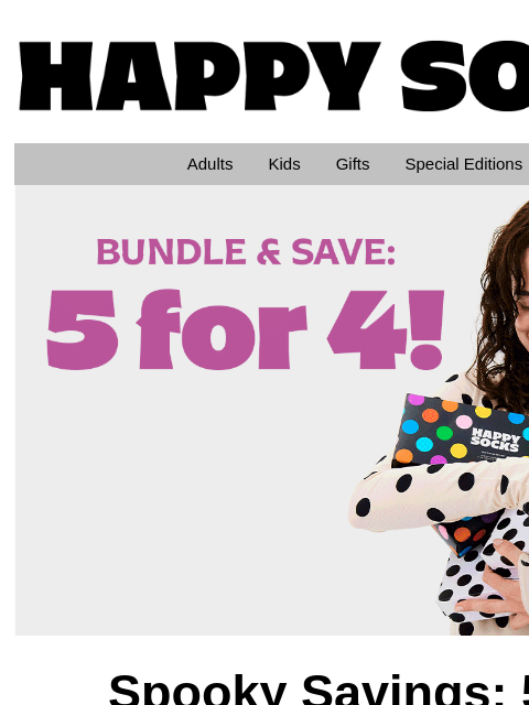 happysocks newsletter: Limited Offer: 5 Pairs for the Price of 4!*