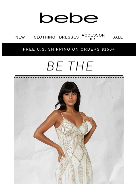 bebe newsletter: Your "Best Dressed" secret ✨