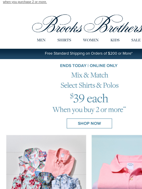 brooksbrothers newsletter: Ends Today: $39 sport shirts & polos