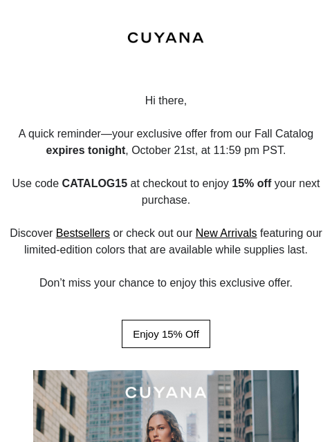 cuyana newsletter: Your 15% Off Ends Tonight