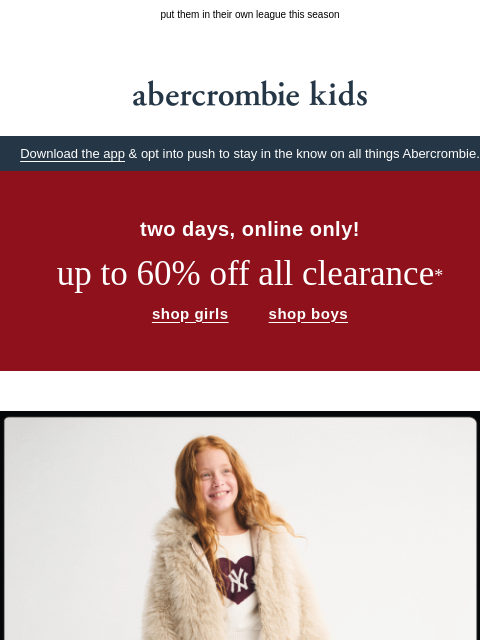 abercrombie newsletter: just in: up to 60% OFF all clearance