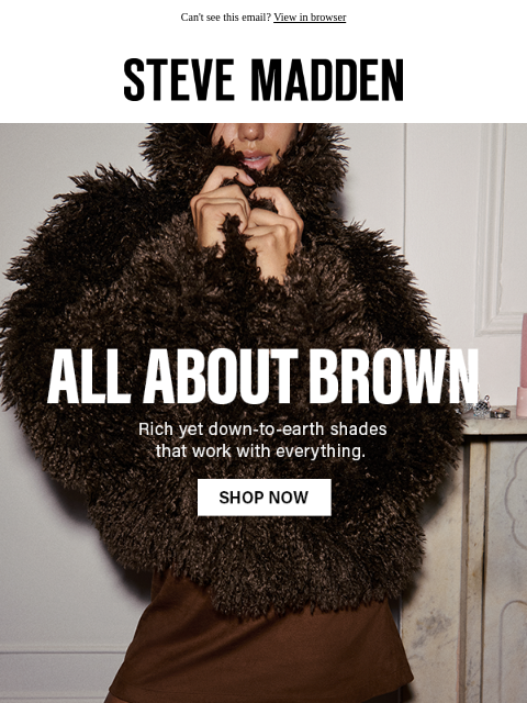 stevemadden newsletter: The Best Of Brown