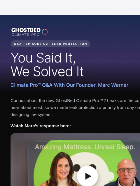 ghostbed newsletter: Q: Will the Climate Pro leak?