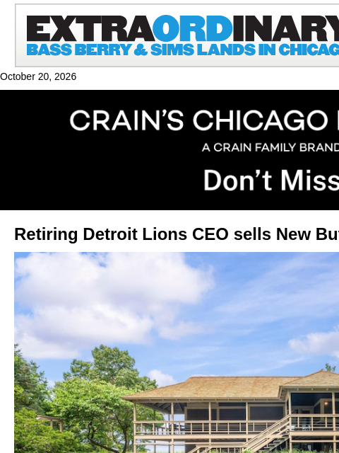 crainalerts newsletter: Retiring Detroit Lions CEO sells New Buffalo home