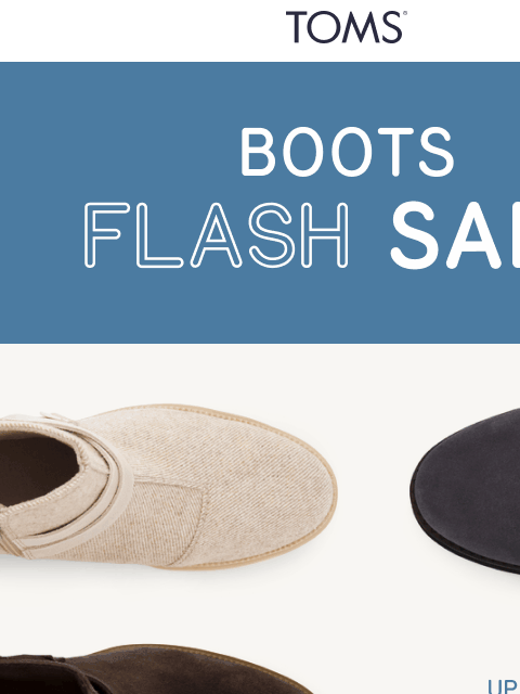 toms newsletter: ⏰ Last Day: 40% Off Boots