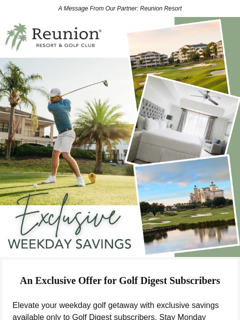 golfdigest newsletter: A Championship Golf Escape, Reserved for You
