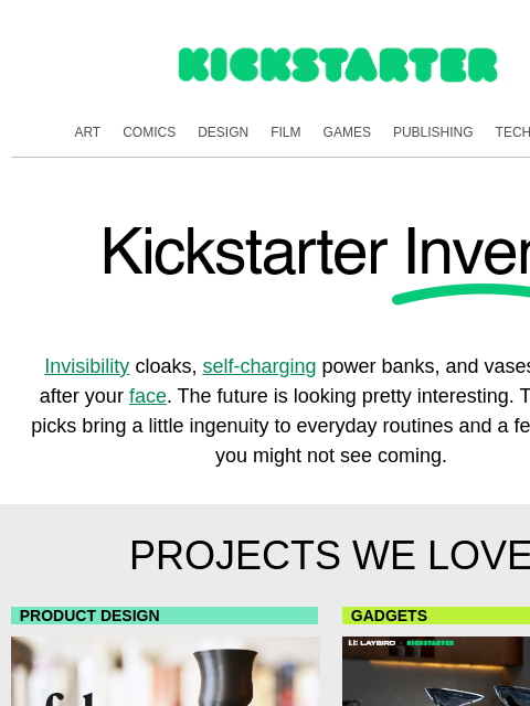 kickstarter newsletter: Wait, that's a thing now?