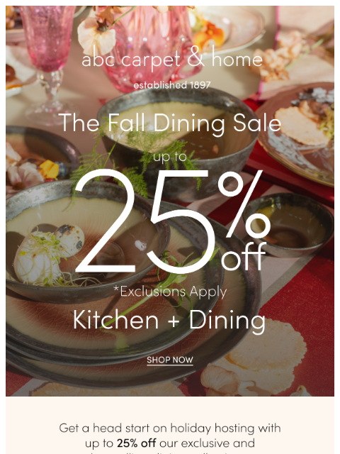 abchome newsletter: Up to 25% Off Kitchen + Dining!