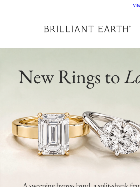 brilliantearth newsletter: Bezel, bypass, or pavé? Meet 6 new rings