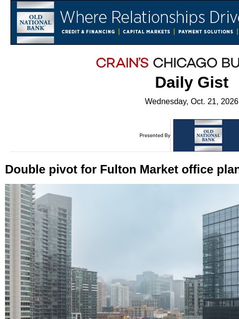 crainalerts newsletter: Double pivot for Fulton Market office plan