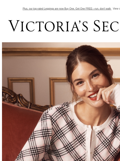 Plus, our top-rated Leggings are now Buy One, Get One FREE—run, don't walk View on browser Victoria's Secret VSCC Available Credit Display images to show real-time content Display images to