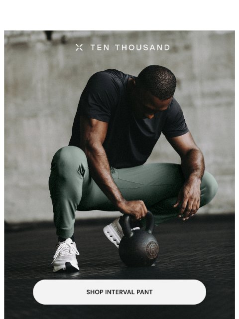 tenthousand newsletter: New Colors: Interval Pant + Jogger