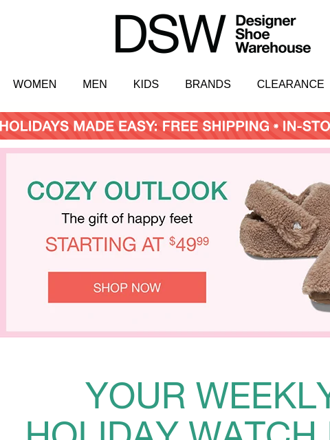 dsw newsletter: These styles? They start at $49.99.