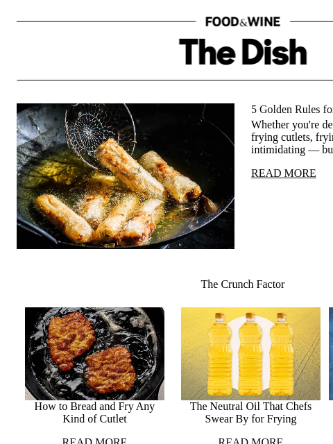 foodandwine newsletter: 5 Golden Rules for Crispy, Perfect Frying