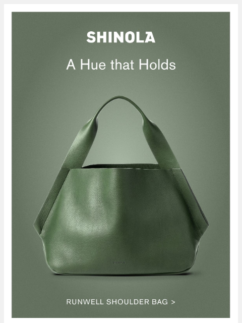 shinola newsletter: Timeless Leather, Now in Evergreen