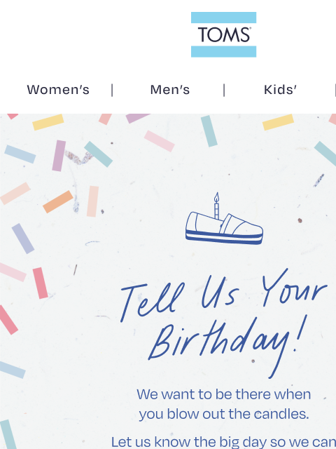 toms newsletter: When’s Your Birthday?