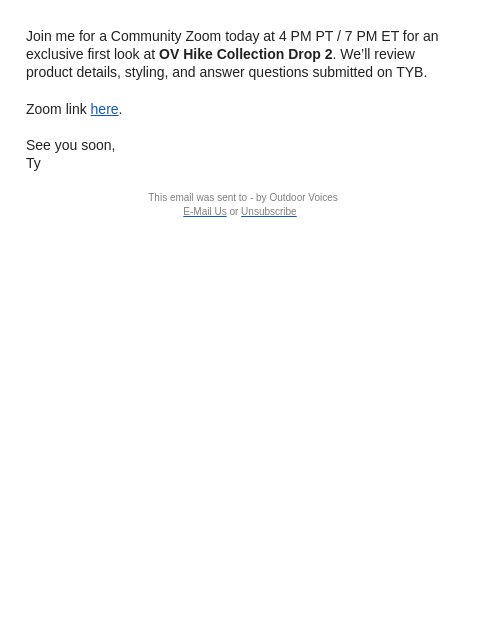 outdoorvoices newsletter: Join Ty today - First look at OV Hike Collection D...