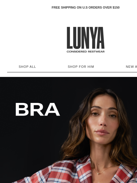 lunya newsletter: BRA OFF SEASON