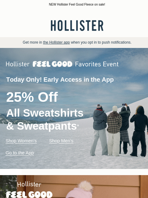 hollisterco newsletter: Today only: an exclusive offer in the app.