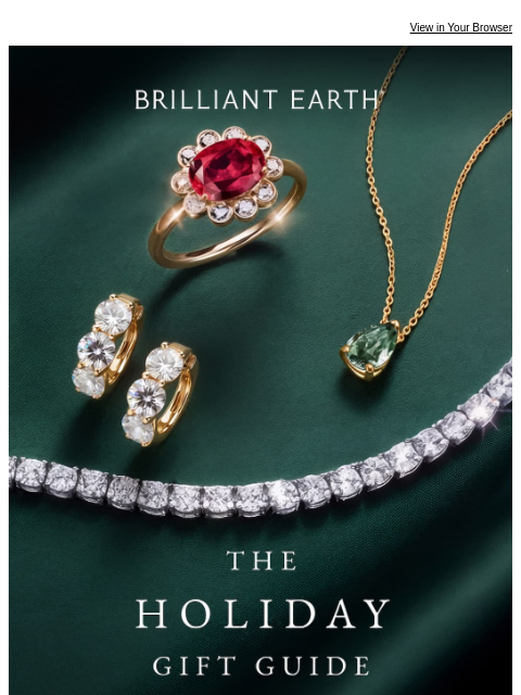 brilliantearth newsletter: Something for everyone on your list