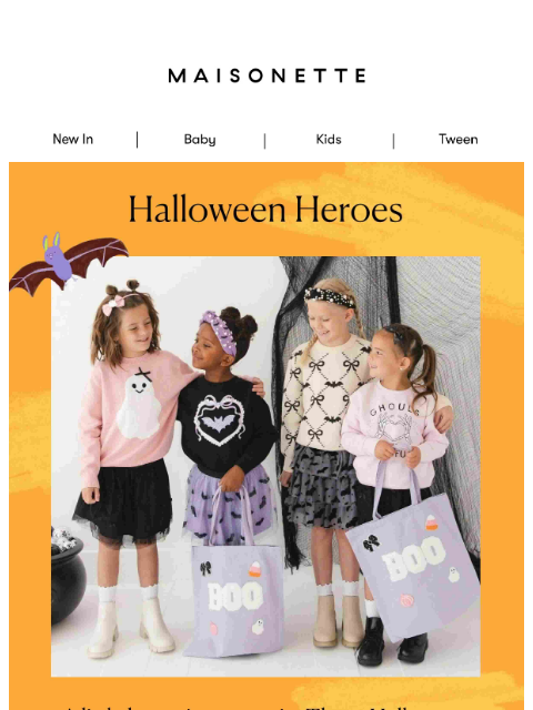maisonette newsletter: Last Call for Halloween Magic