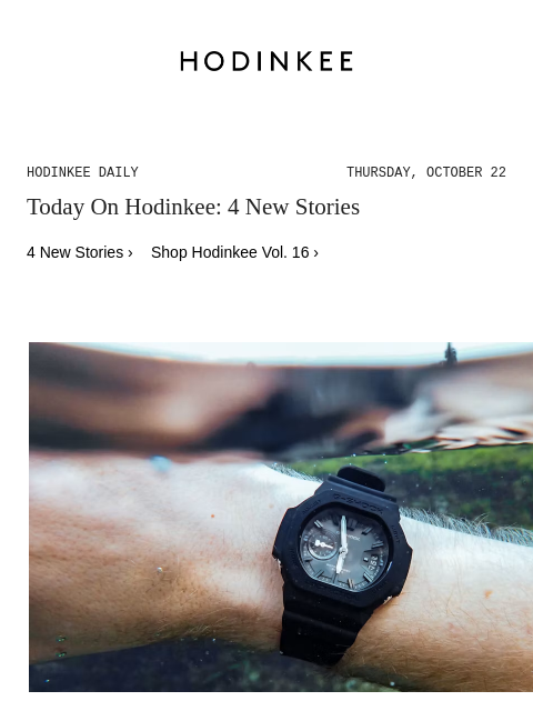 hodinkee newsletter: Hodinkee Daily | 10/22/2026